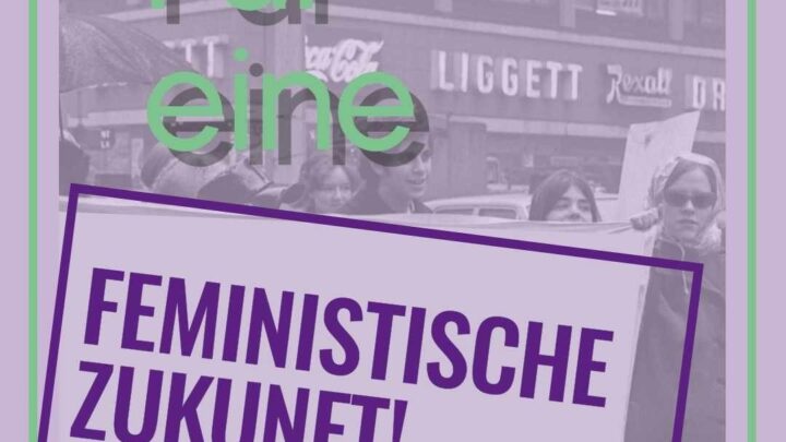 Stuttgart: Für eine feministische Zukunft! Am 8. März gegen Patriarchat und Kapitalismus!