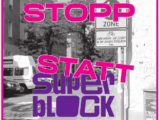 Mietenstopp statt Superblock