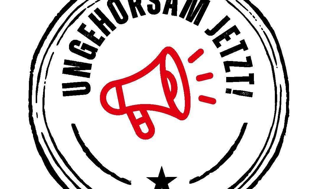 Ungehorsam jetzt – Zusammen kämpfen gegen Krieg, Sozialabbau und Rechtsentwicklung Ungehorsam jetzt – Zusammen kämpfen gegen Krieg, Sozialabbau und Rechtsentwicklung