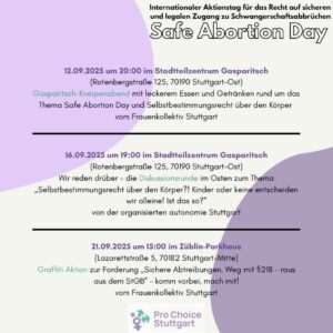 Graffiti Aktion zur Forderung „Sichere Abtreibungen. Weg mit §218 – raus aus dem StGB” und Lesung