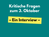 Kritische Fragen zum 3. Oktober – Ein Interview mit Aktivist*innen der organisierten autonomie