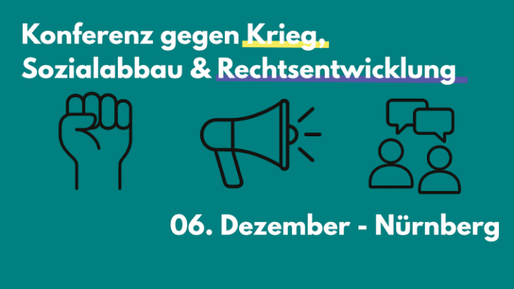 Konferenz gegen Krieg, Sozialabbau & Rechtsentwicklung