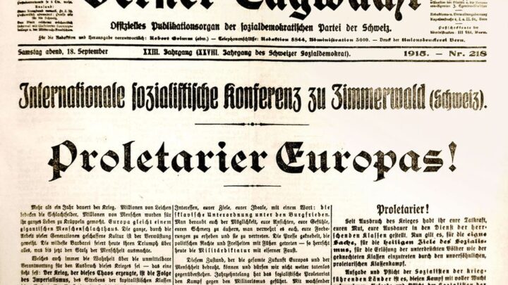 Die Zimmerwalder Konferenz – ein historischer Rückblick