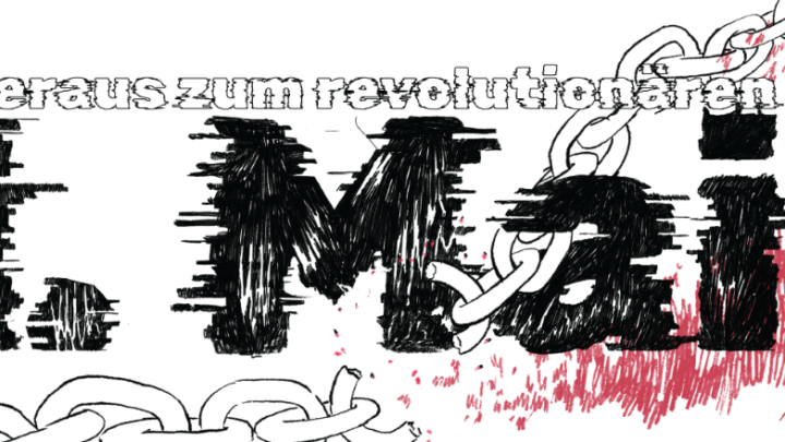 Dort kämpfen, wo das Leben ist! Gegen Krieg, Sozialabbau und Rechtsentwicklung! Kapitalismus überwinden!